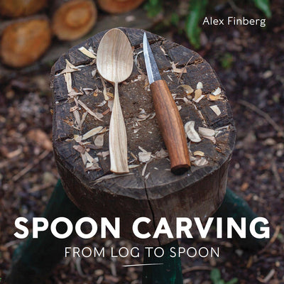 Spooncarving: From Log to Spoon - Wood Tamer