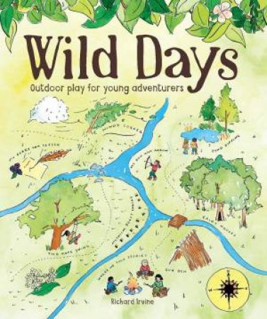 Wild Days - Outdoor play for young adventurers - Wood Tamer