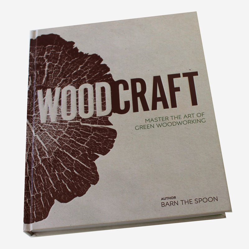 Wood Craft: Master the Art of Green Woodworking - Wood Tamer